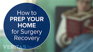 How to Prep Your Home for Surgery Recovery